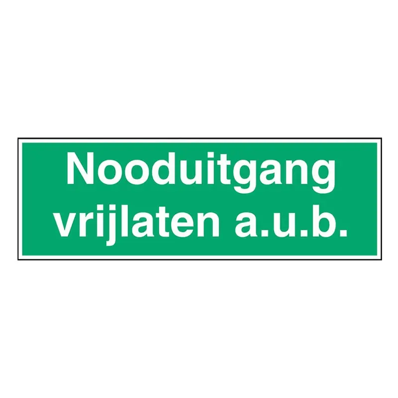 Sticker nooduitgang vrijlaten a.u.b.