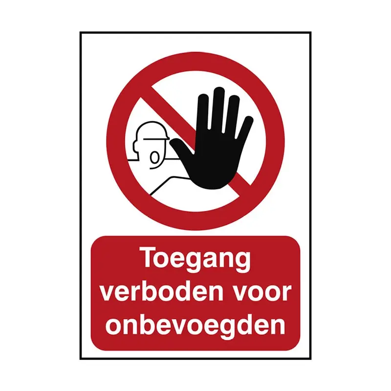 Sticker verboden toegang onbevoegden PIC 209N verticaal
