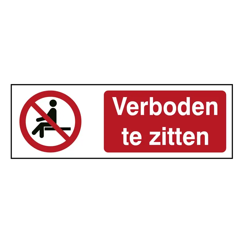 Sticker verboden te zitten P018 B-862 horizontaal