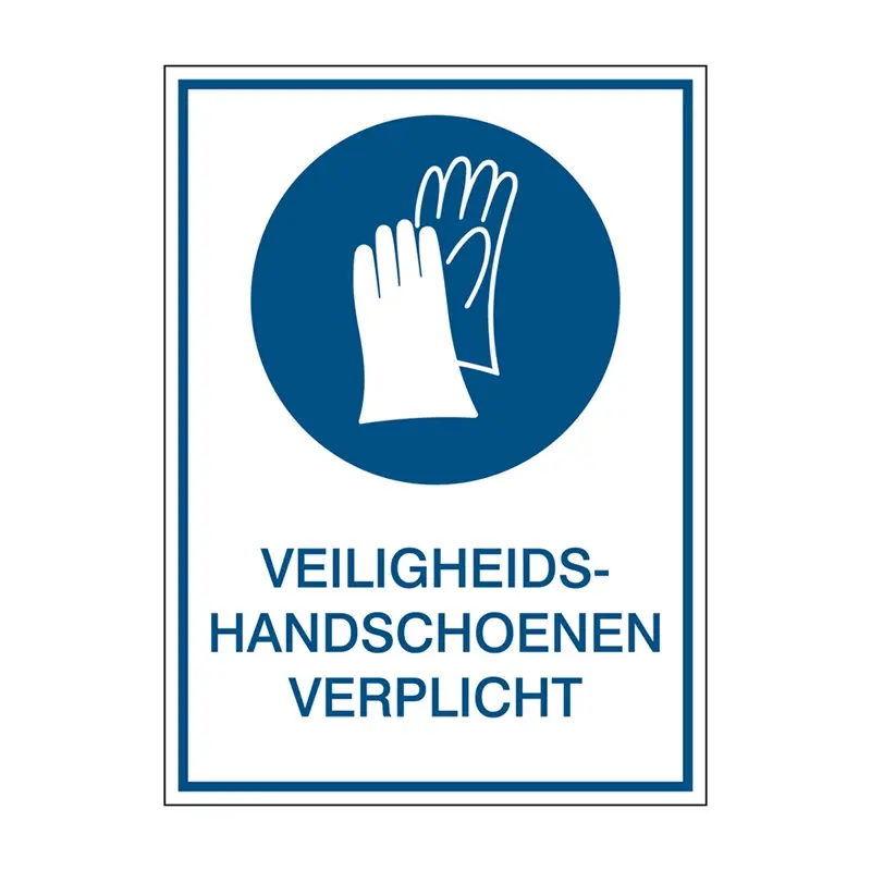 Bord veiligheidshandschoenen verplicht PIC255N PP 210x297 mm