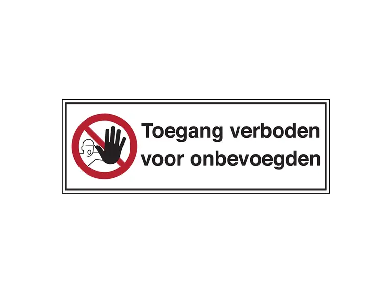 Sticker toegang verboden voor onbevoegden STN 652