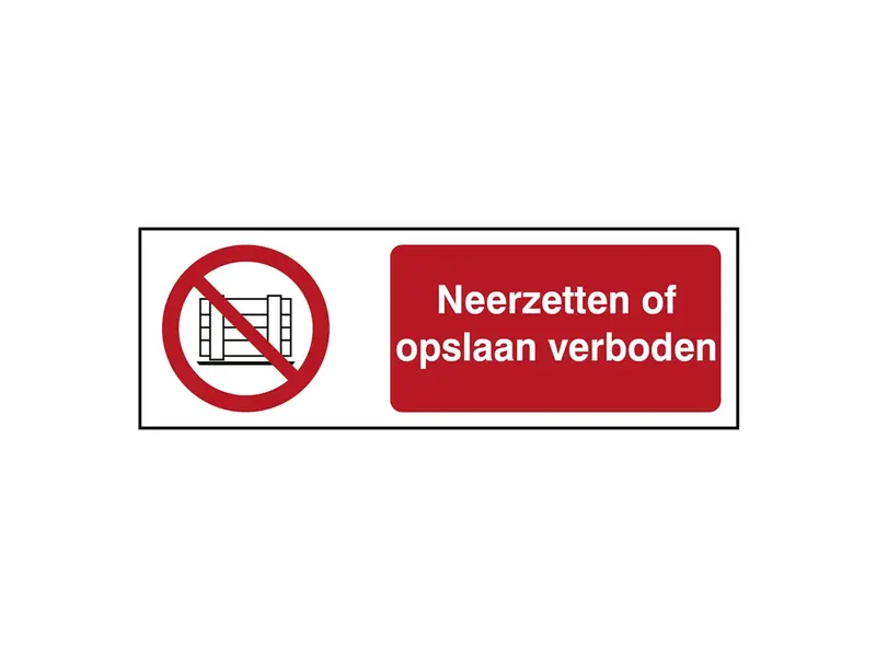 Sticker neerzetten of opslaan verboden P023 B-862 horizontaal