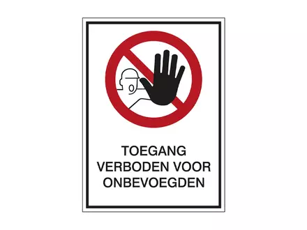 Brady bord toegang verboden onbevoegden PIC 209N verticaal