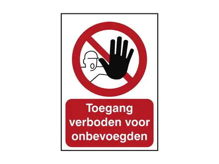 Sticker verboden toegang onbevoegden PIC 209N rechthoek horizontaal of verticaal met tekst